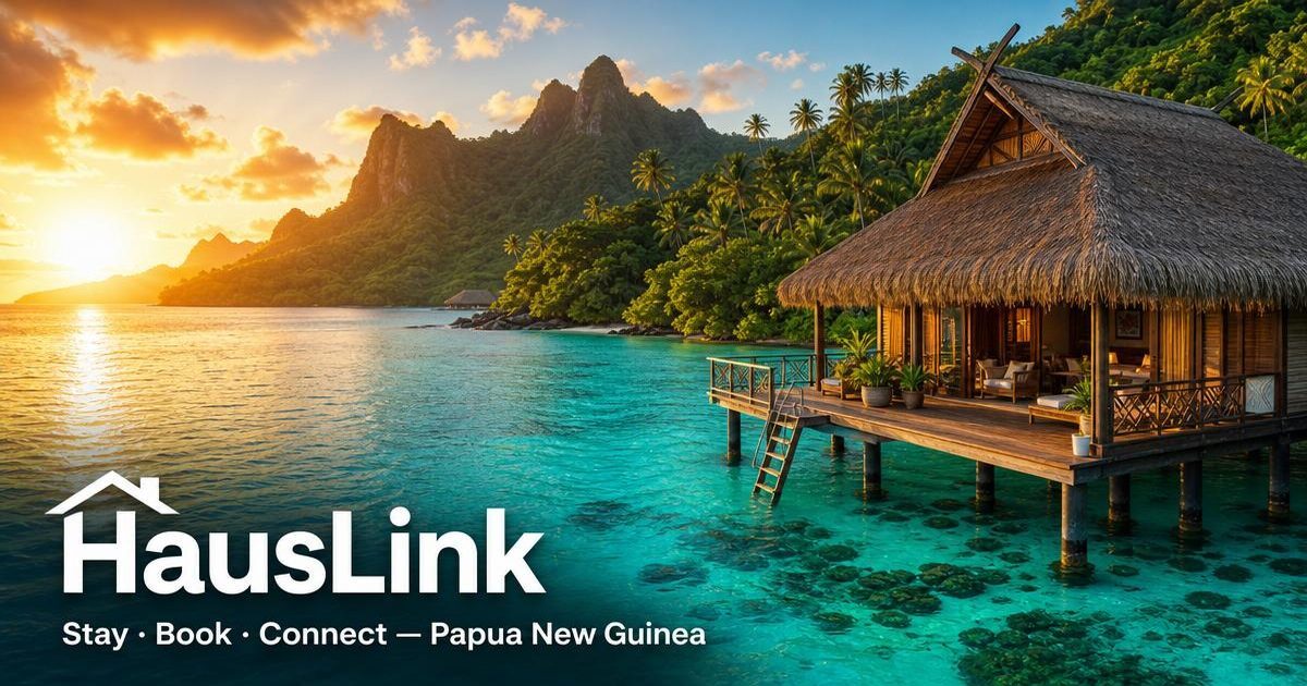 Visiting Papua New <i>Guinea</i> — Trips, Stays & Trip Planning | HausLink