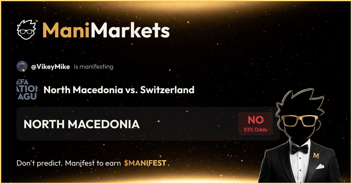 @VikeyMike is manifesting: North Macedonia vs. <i>Switzerland</i>