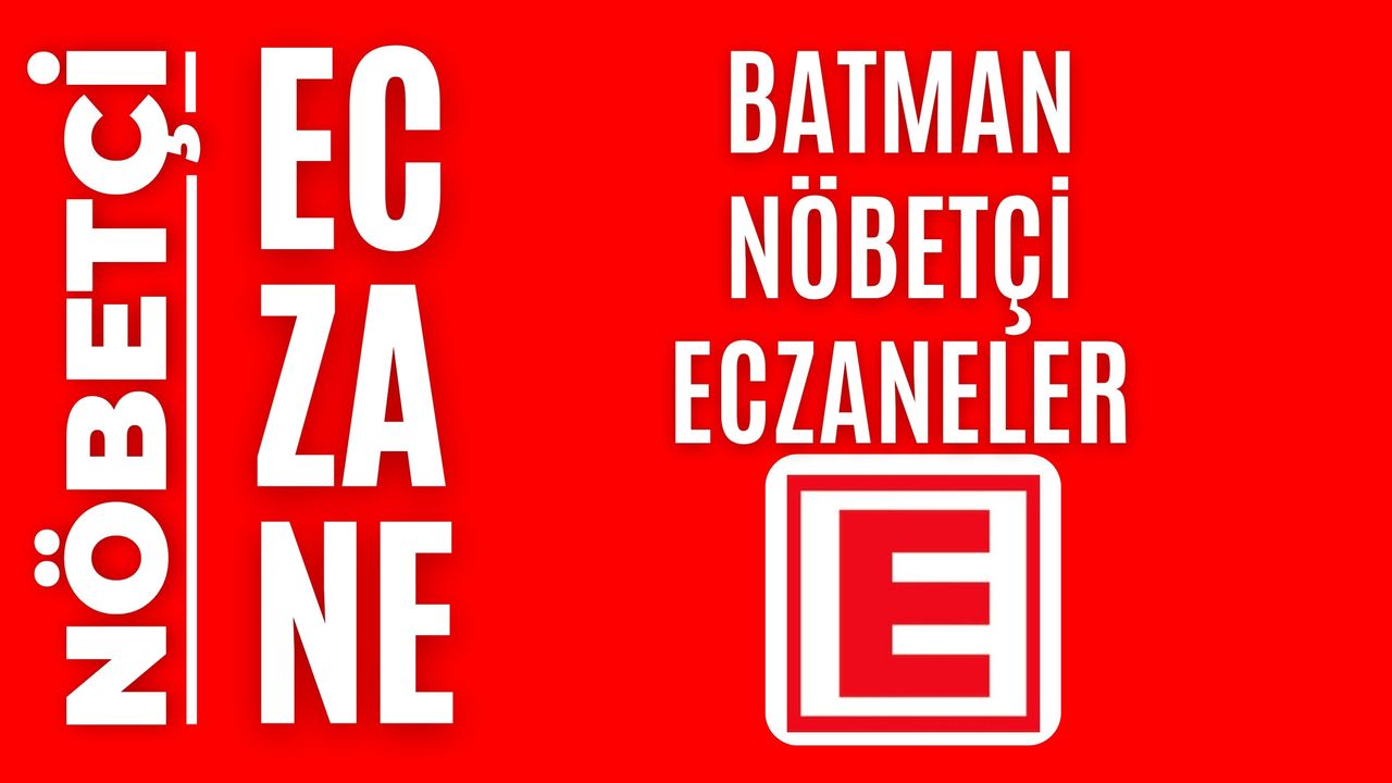 Batman Nöbetçi Eczaneler 27 <i>Eylül</i> 2026 Pazar
